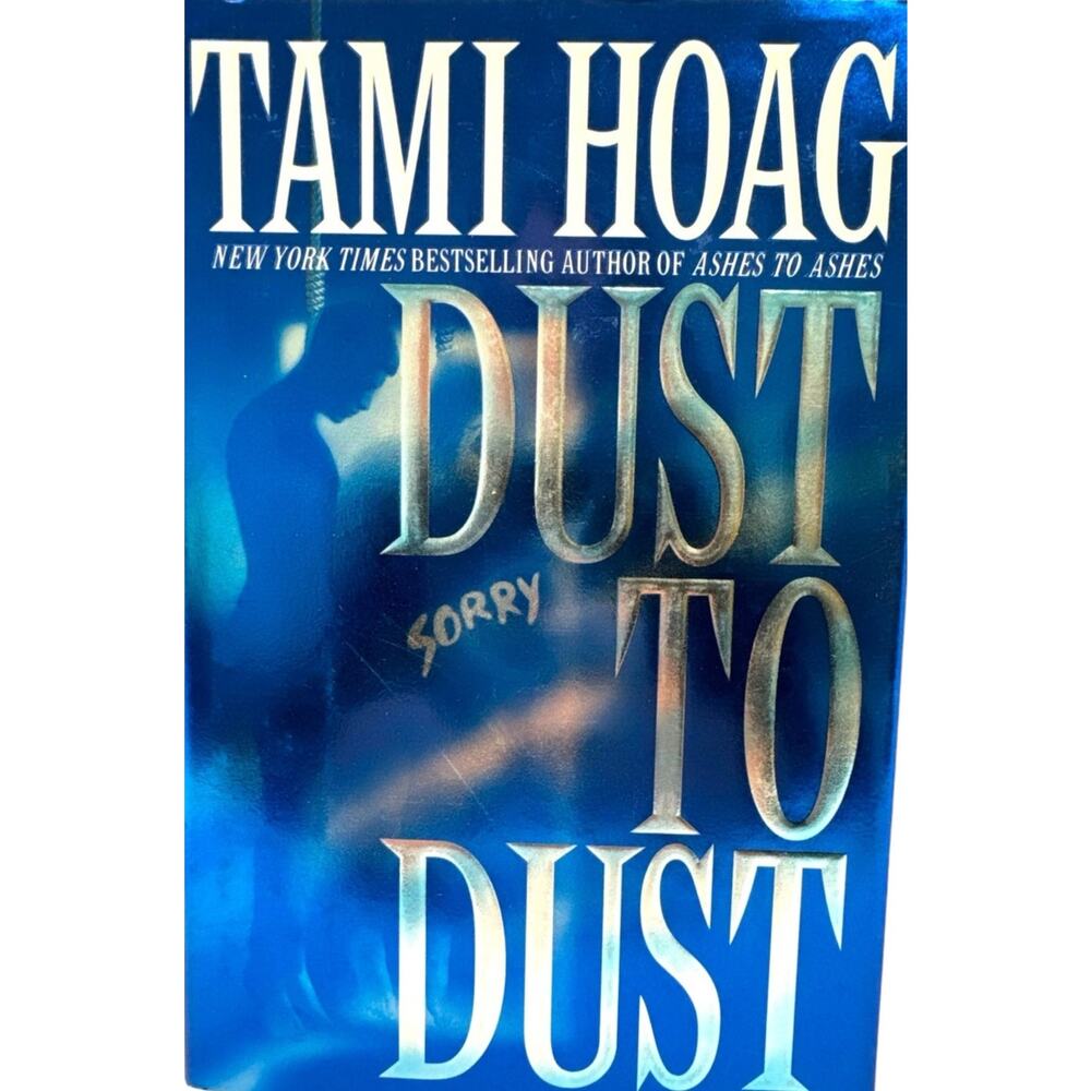 Dust to Dust by Tami Hoag (Hardcover)